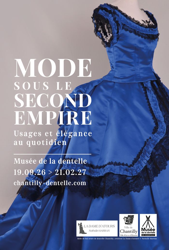 Visite ‘La mode sous le Second Empire, usages et élégance au quotidien’ au musée de la dentelle de Chantilly, Musée de la Dentelle de Chantilly, Chantilly