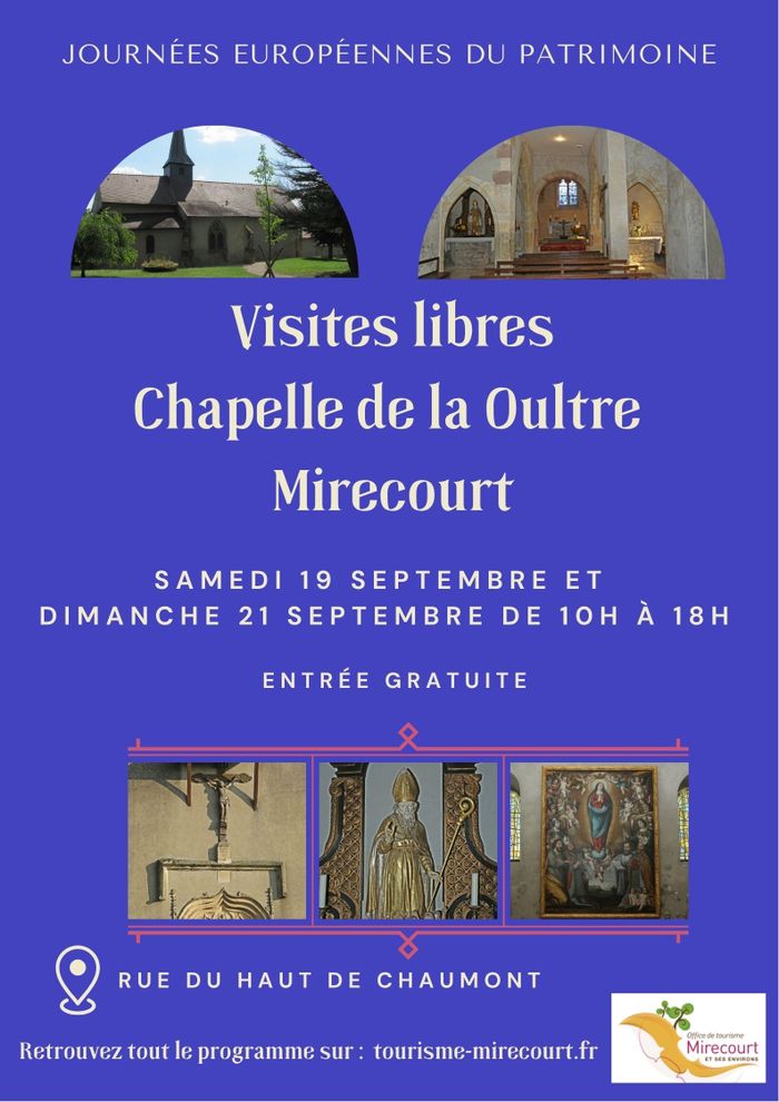 Visite libre de la chapelle de la Oultre, Chapelle de la Oultre, Mirecourt