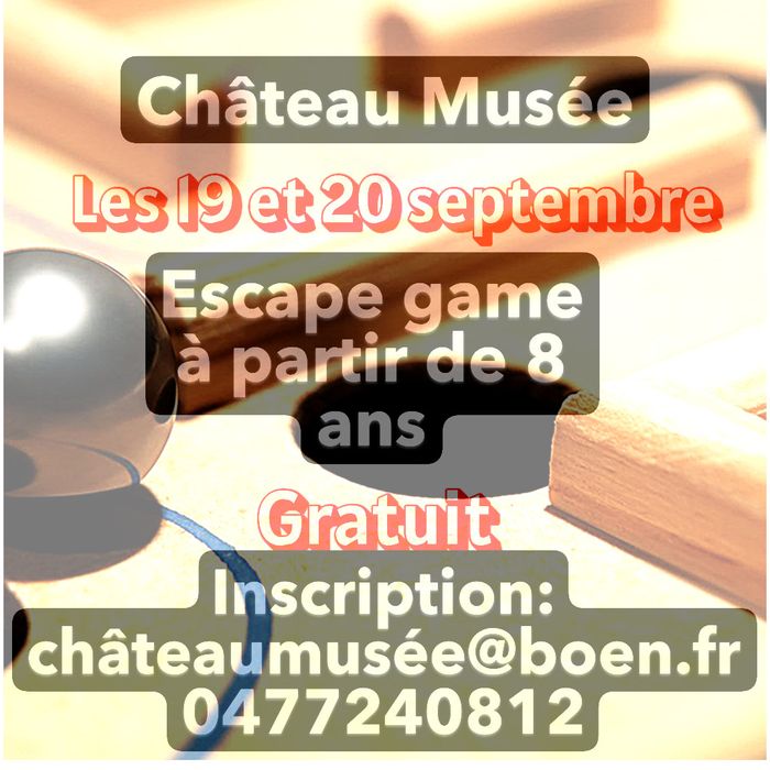 Visites flash et escape game au château Musée des vignerons du Forez, Château-Musée des vignerons du Forez, Boën-sur-Lignon