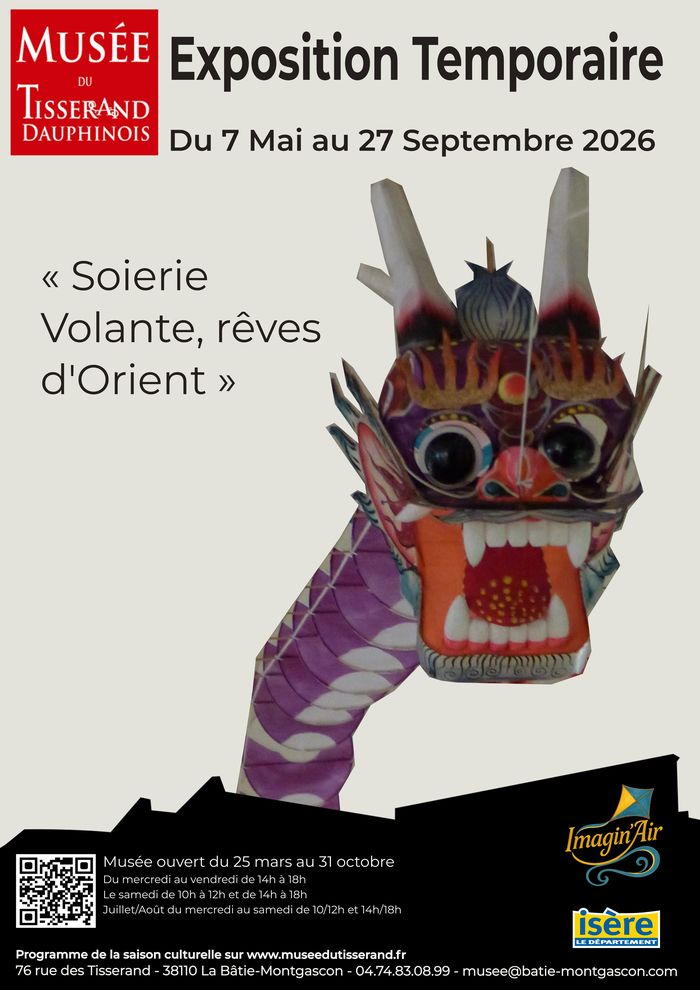 Visites guidées : Soieries volantes, rêves d’orients, Musée du Tisserand Dauphinois, La Bâtie-Montgascon