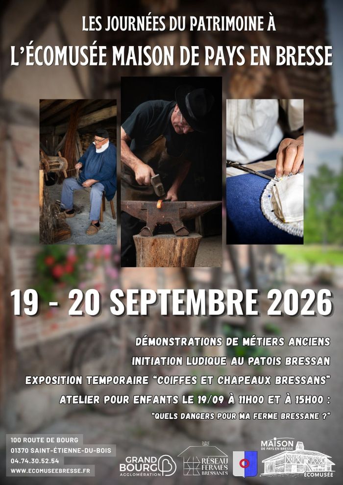 Visites libres des fermes bressanes de l’Écomusée Maison de Pays en Bresse, Ecomusée Maison de Pays en Bresse, Saint-Étienne-du-Bois