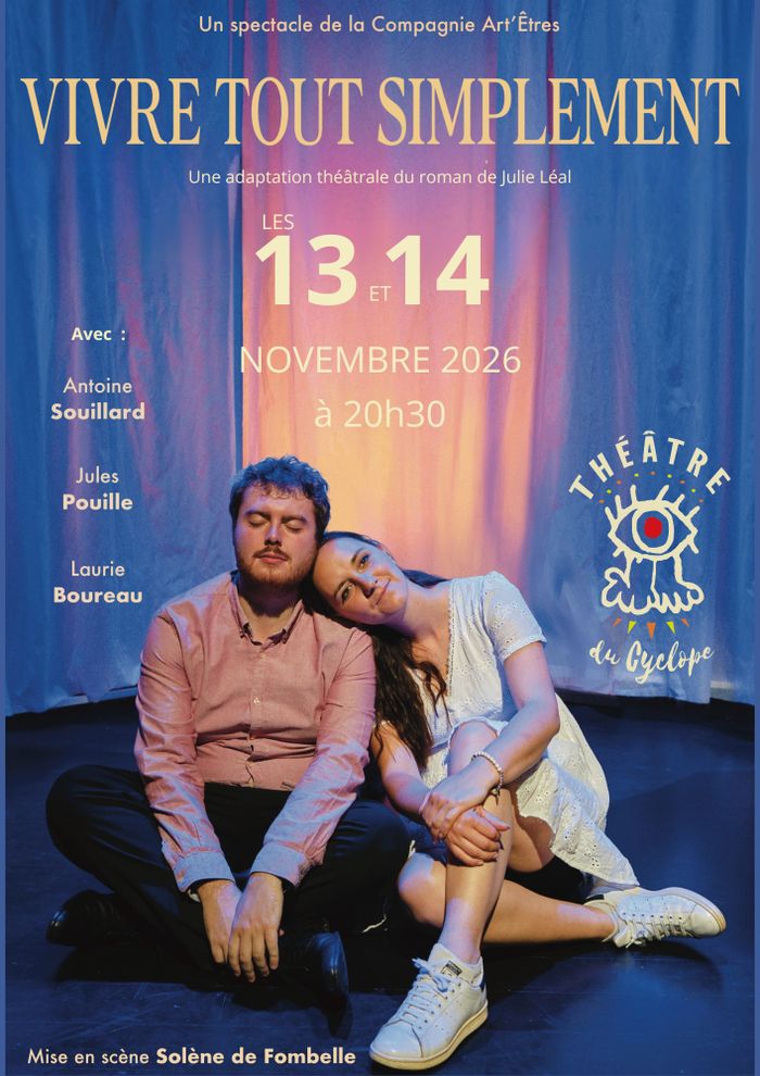 Vivre tout simplement Théâtre du Cyclope Nantes