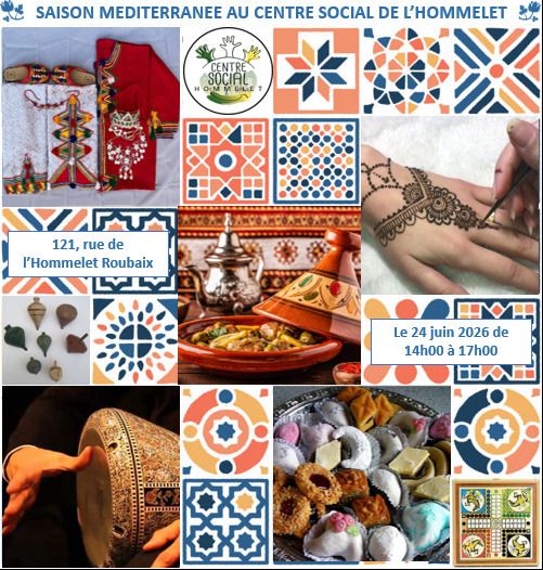 Voyage et partage interculturel : une rencontre entre les saveurs, les danses et les rythmes de la méditerranée, Centre Social de l&rsquo;Hommelet, Roubaix