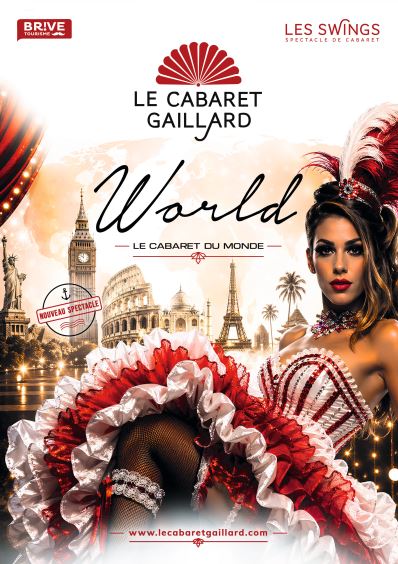World Le Cabaret du Monde- Dejeuner spectacle Cabaret Gaillard Brive-la-Gaillarde
