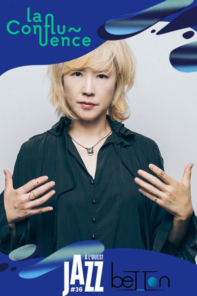 Youn Sun Nah – «Lost Pieces», La Confluence – Betton, Betton