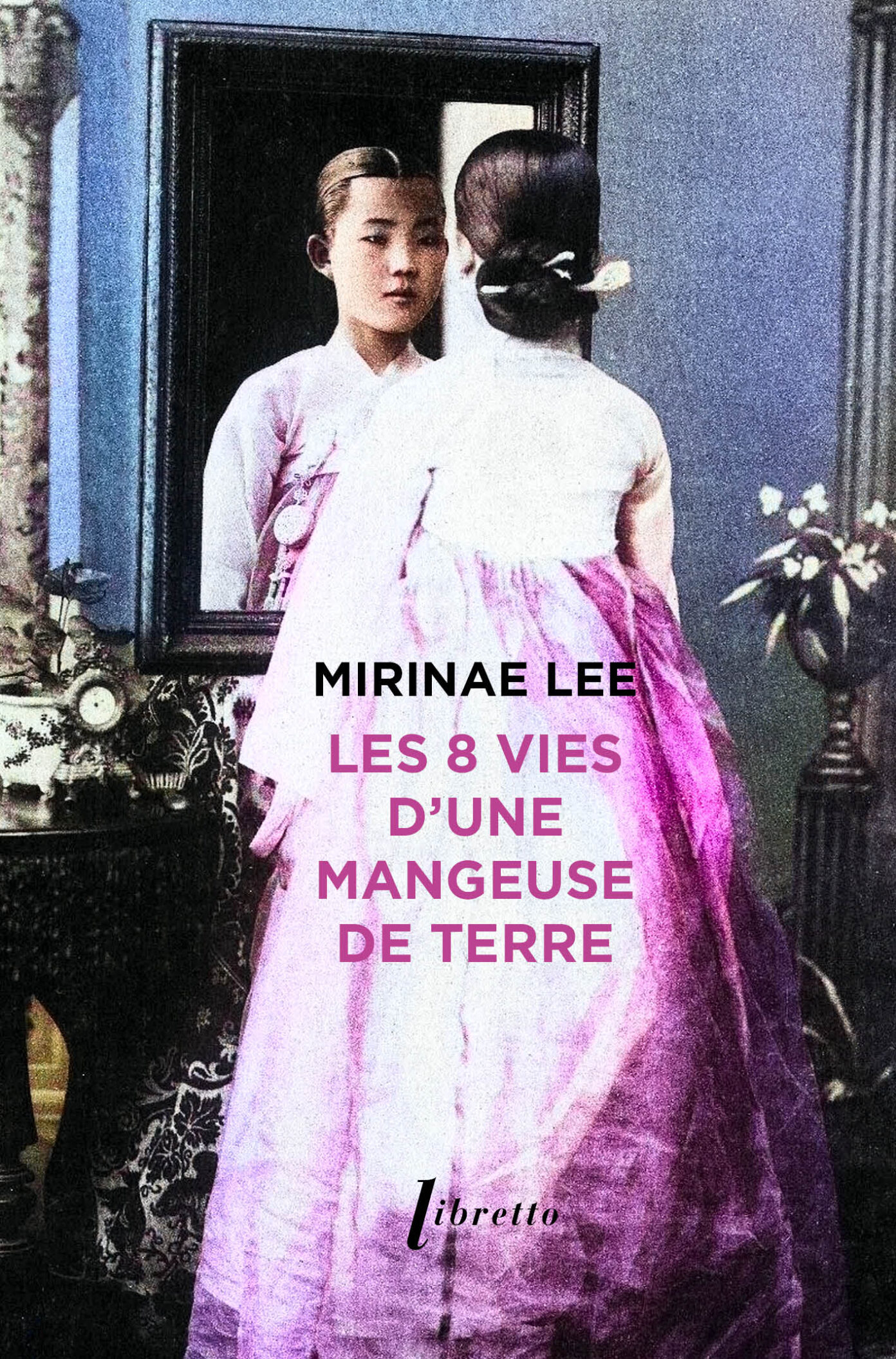 Les 8 Vies d’une mangeuse de terre de Mirinae Lee